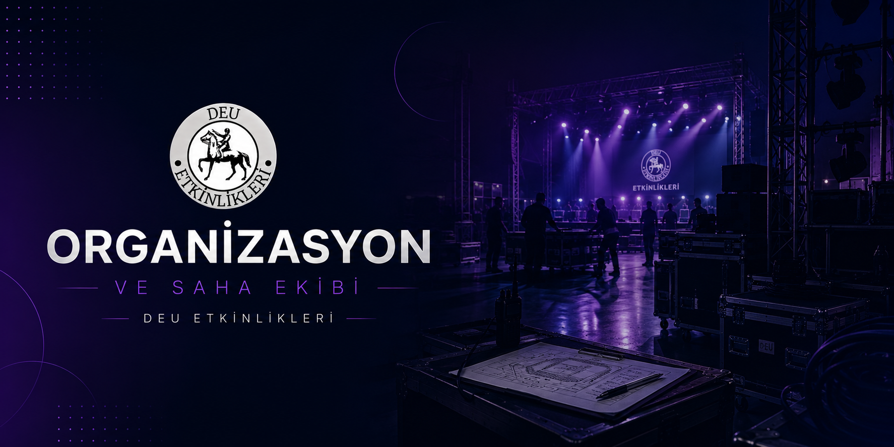 Organizasyon ve Saha Ekibi